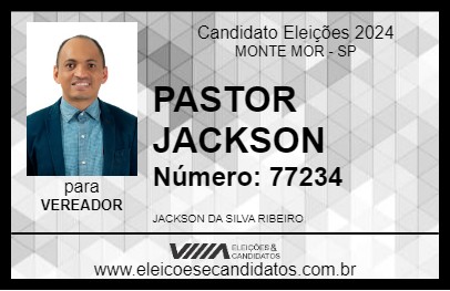 Candidato PASTOR JACKSON 2024 - MONTE MOR - Eleições