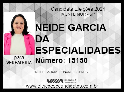 Candidato NEIDE GARCIA 2024 - MONTE MOR - Eleições