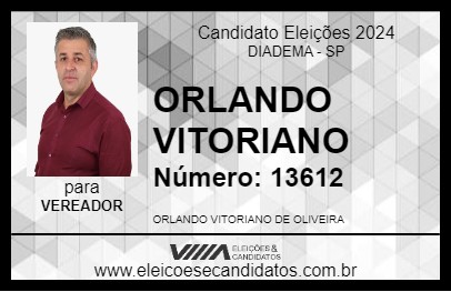 Candidato ORLANDO VITORIANO 2024 - DIADEMA - Eleições