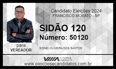 Candidato SIDÃO 120 2024 - FRANCISCO MORATO - Eleições