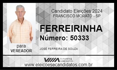 Candidato FERREIRINHA 2024 - FRANCISCO MORATO - Eleições