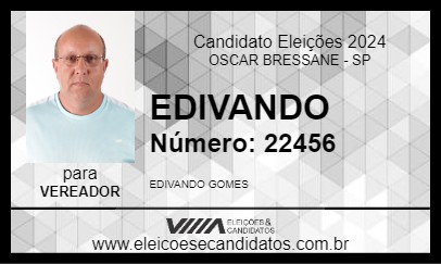 Candidato EDIVANDO 2024 - OSCAR BRESSANE - Eleições