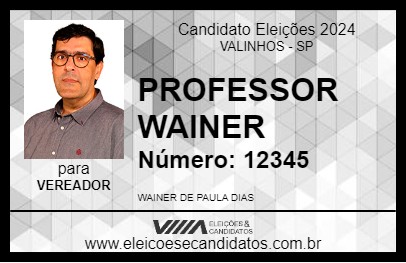 Candidato PROFESSOR WAINER 2024 - VALINHOS - Eleições