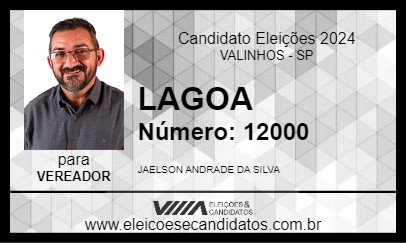 Candidato LAGOA 2024 - VALINHOS - Eleições