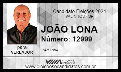 Candidato JOÃO LONA 2024 - VALINHOS - Eleições