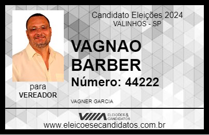 Candidato VAGNAO BARBER 2024 - VALINHOS - Eleições