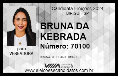 Candidato BRUNA DA KEBRADA 2024 - BIRIGUI - Eleições