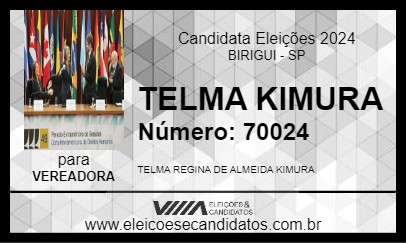 Candidato TELMA KIMURA 2024 - BIRIGUI - Eleições