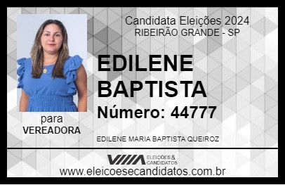 Candidato EDILENE BAPTISTA 2024 - RIBEIRÃO GRANDE - Eleições