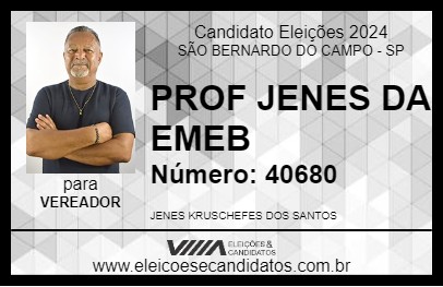 Candidato PROF JENES DA EMEB 2024 - SÃO BERNARDO DO CAMPO - Eleições