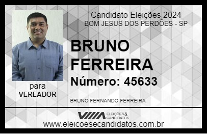 Candidato BRUNO FERREIRA 2024 - BOM JESUS DOS PERDÕES - Eleições