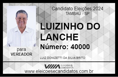 Candidato LUIZINHO DO LANCHE 2024 - TAMBAÚ - Eleições