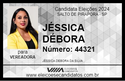 Candidato JÉSSICA DÉBORA 2024 - SALTO DE PIRAPORA - Eleições