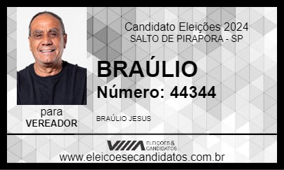 Candidato BRAÚLIO 2024 - SALTO DE PIRAPORA - Eleições