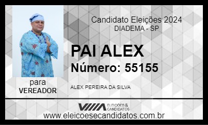 Candidato PAI ALEX 2024 - DIADEMA - Eleições