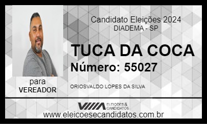 Candidato TUCA DA COCA 2024 - DIADEMA - Eleições