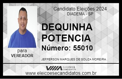 Candidato DEQUINHA POTENCIA 2024 - DIADEMA - Eleições