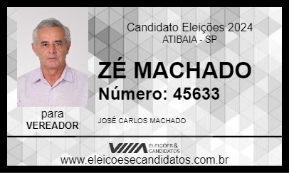 Candidato ZÉ MACHADO 2024 - ATIBAIA - Eleições