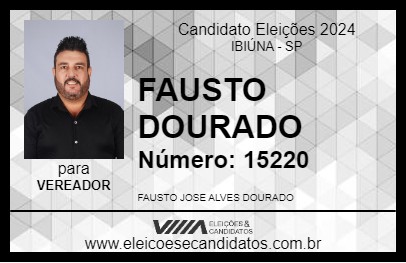 Candidato FAUSTO DOURADO 2024 - IBIÚNA - Eleições