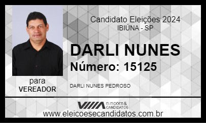 Candidato DARLI NUNES 2024 - IBIÚNA - Eleições