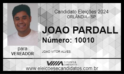 Candidato JOAO PARDALL 2024 - ORLÂNDIA - Eleições