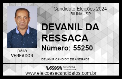 Candidato DEVANIL DA RESSACA 2024 - IBIÚNA - Eleições