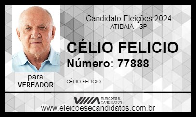 Candidato CÉLIO FELICIO 2024 - ATIBAIA - Eleições