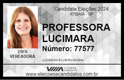 Candidato PROFESSORA LUCIMARA 2024 - ATIBAIA - Eleições