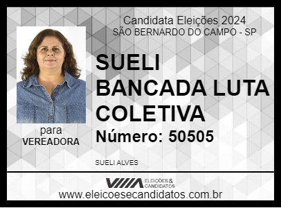 Candidato SUELI BANCADA LUTA COLETIVA 2024 - SÃO BERNARDO DO CAMPO - Eleições