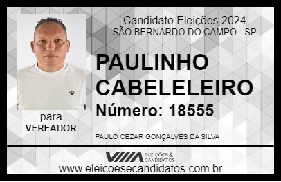 Candidato PAULINHO CABELELEIRO 2024 - SÃO BERNARDO DO CAMPO - Eleições