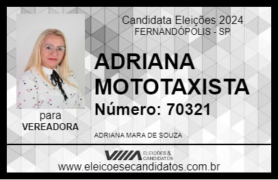 Candidato ADRIANA MOTOTAXISTA 2024 - FERNANDÓPOLIS - Eleições