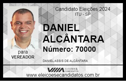 Candidato DANIEL ALCÂNTARA 2024 - ITU - Eleições