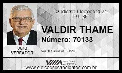 Candidato VALDIR THAME 2024 - ITU - Eleições