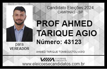 Candidato PROF AHMED TARIQUE AGIO 2024 - CAMPINAS - Eleições