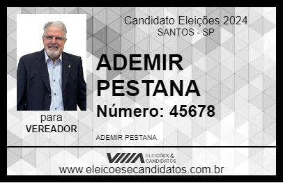 Candidato ADEMIR PESTANA 2024 - SANTOS - Eleições