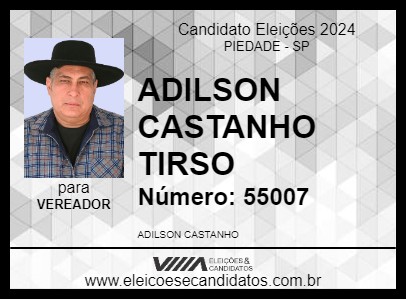 Candidato ADILSON CASTANHO TIRSO 2024 - PIEDADE - Eleições