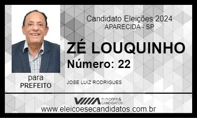 Candidato ZÉ LOUQUINHO 2024 - APARECIDA - Eleições