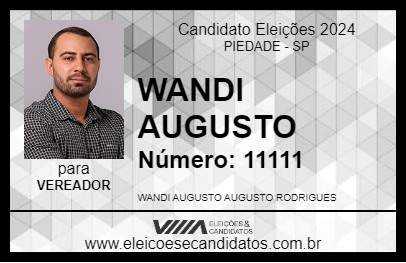 Candidato WANDI AUGUSTO 2024 - PIEDADE - Eleições