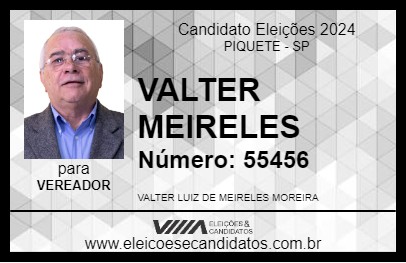 Candidato VALTER MEIRELES 2024 - PIQUETE - Eleições