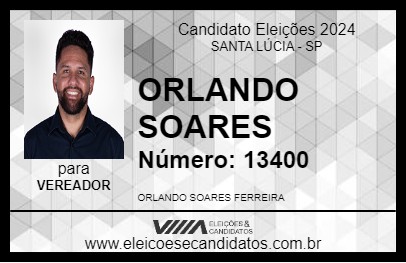 Candidato ORLANDO SOARES 2024 - SANTA LÚCIA - Eleições