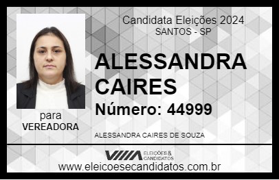 Candidato ALESSANDRA CAIRES 2024 - SANTOS - Eleições