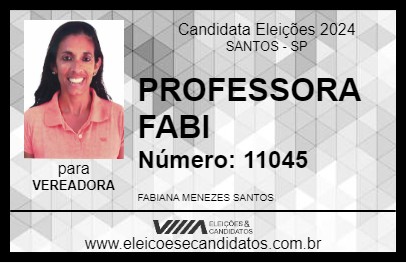 Candidato PROFESSORA FABI 2024 - SANTOS - Eleições