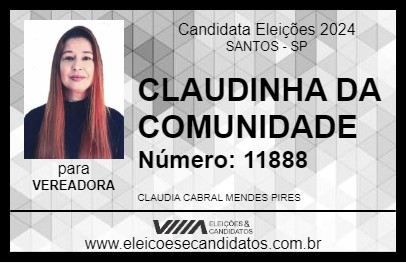 Candidato CLAUDINHA DA COMUNIDADE 2024 - SANTOS - Eleições