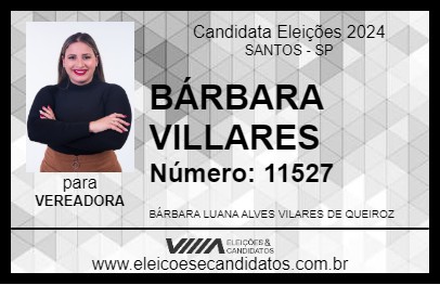 Candidato BÁRBARA VILLARES 2024 - SANTOS - Eleições