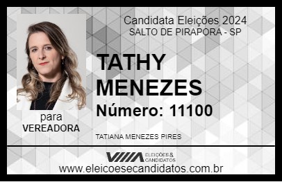 Candidato TATHY MENEZES 2024 - SALTO DE PIRAPORA - Eleições