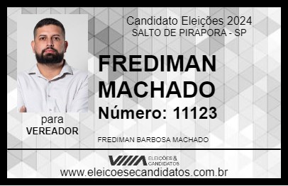 Candidato FREDIMAN MACHADO 2024 - SALTO DE PIRAPORA - Eleições