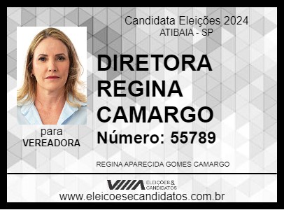 Candidato DIRETORA REGINA CAMARGO 2024 - ATIBAIA - Eleições