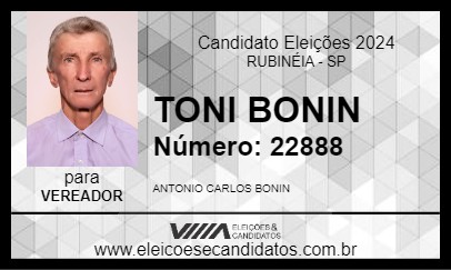 Candidato TONI BONIN 2024 - RUBINÉIA - Eleições