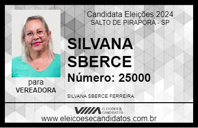 Candidato SILVANA SBERCE 2024 - SALTO DE PIRAPORA - Eleições