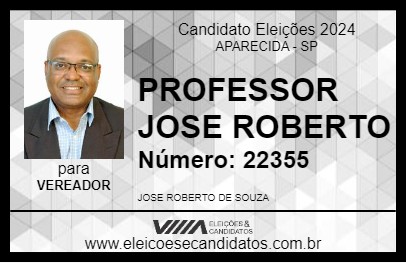 Candidato PROFESSOR JOSE ROBERTO 2024 - APARECIDA - Eleições